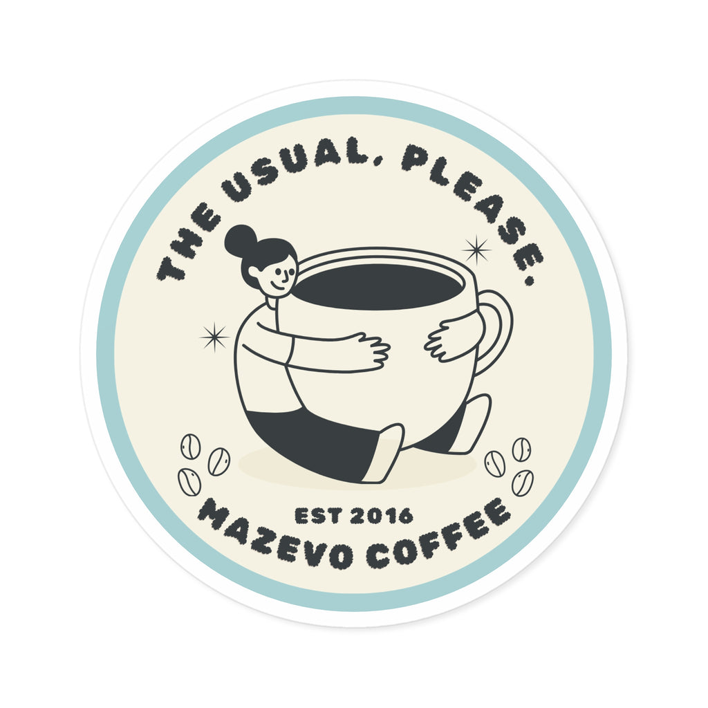 Coffee Logo Round Sticker — “The Usual, Please” Mazevo Coffee Indoor/Outdoor Sticker