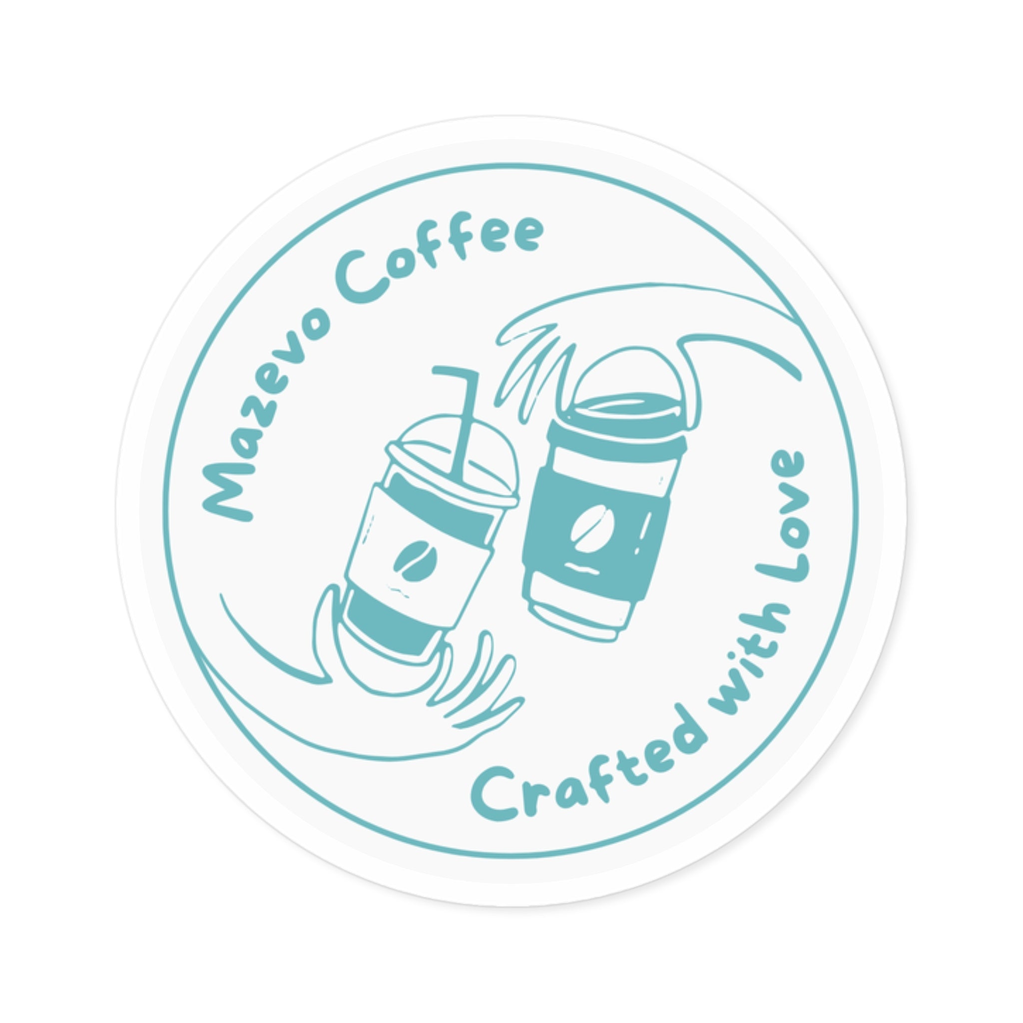 Round Coffee Logo Sticker — “Mazeyo Coffee Crafted with Love”