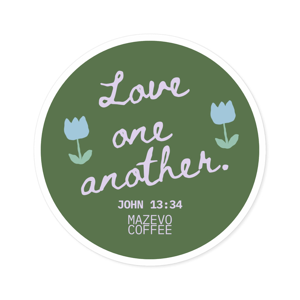 Round Sticker — "Love One Another" Floral Christian Verse (John 13:34)